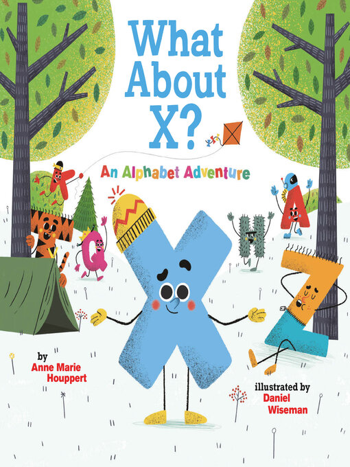 Cover image for What About X? an Alphabet Adventure